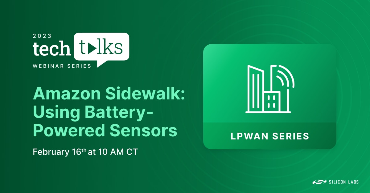 Amazon Sidewalk: Using Battery-Powered Sensors
