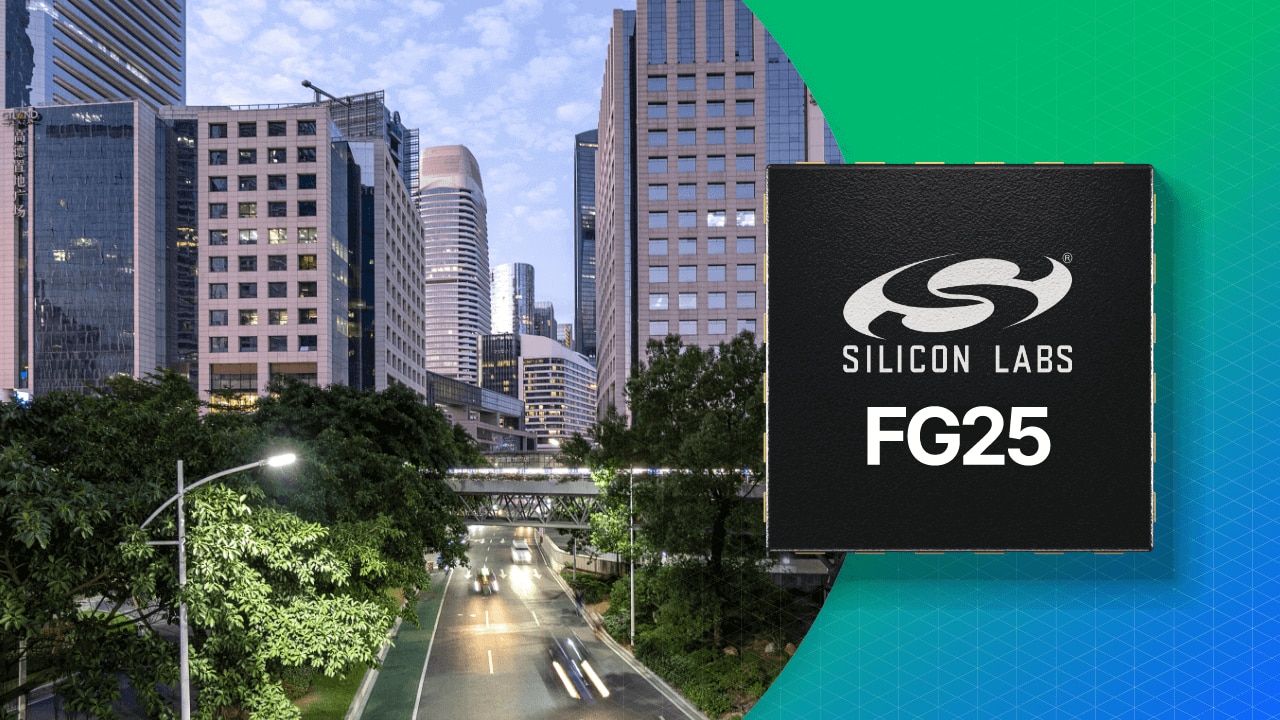 FG25 Sub-GHz SoC Now Available for Smart Cities and Long-Range Deployments