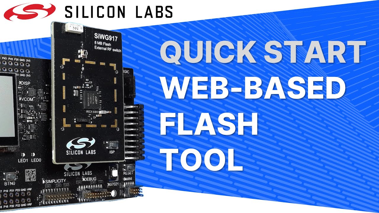 Quick Start Web-Based Flash Tool